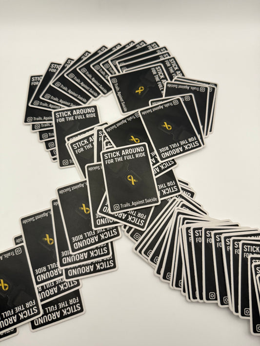 "Stick Around For The Full Ride" Sticker