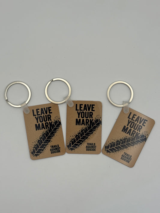 "Leave Your Mark" Keychains