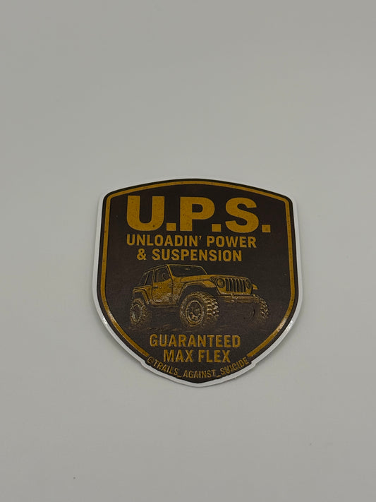 Embossed "U.P.S Unloadin Power & Suspension" Sticker