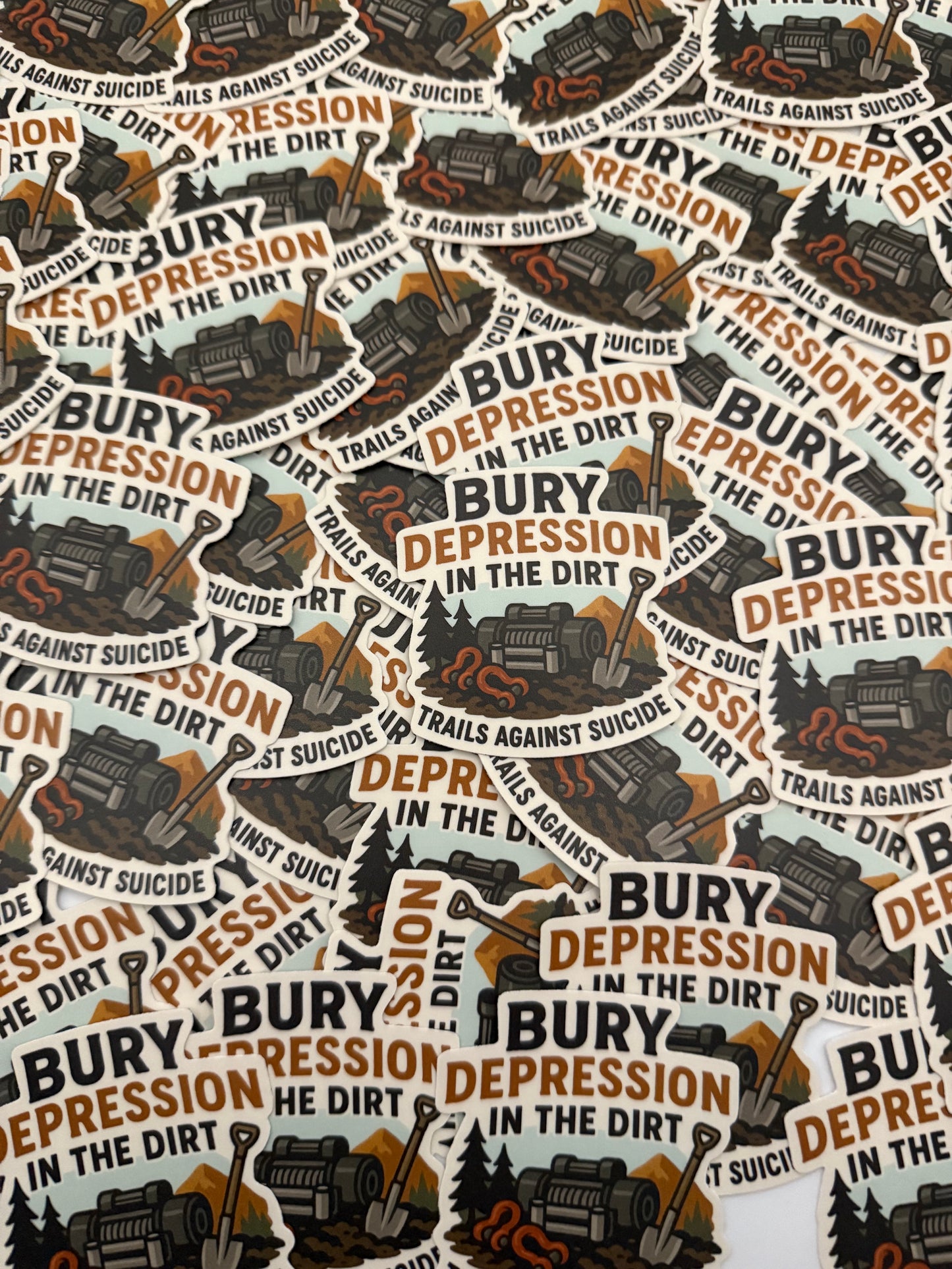 "Bury Depression In The Dirt" Sticker
