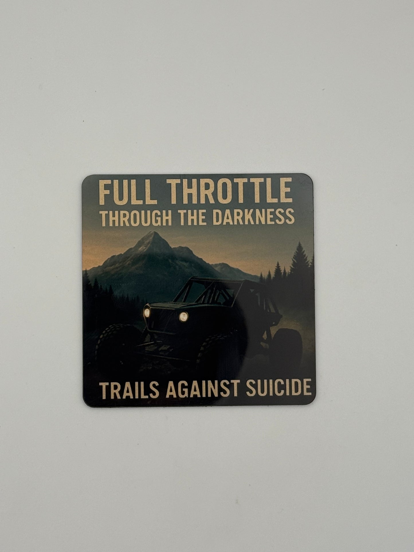 "Full Throttle Through The Darkness" 3X3 Magnet.