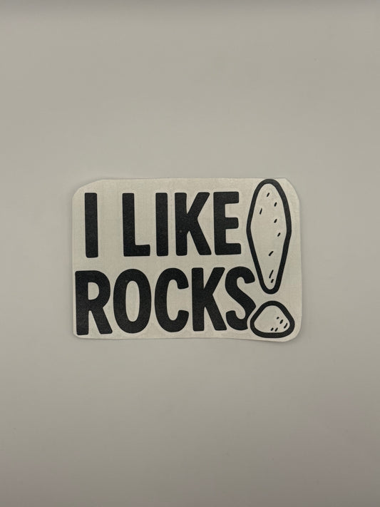 "I Like Rocks!" Sticker Decal