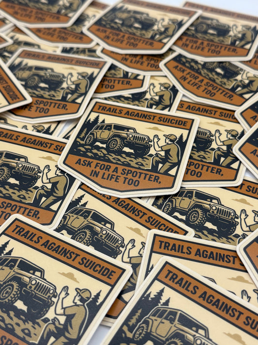 "Ask For A Spotter In Life Too" Sticker.